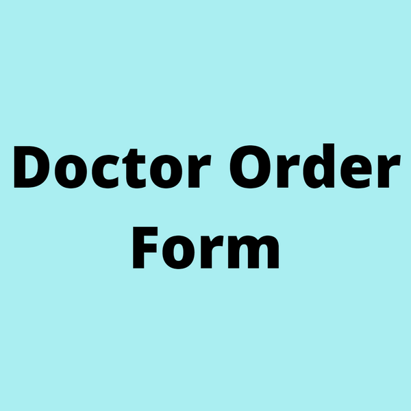 Doctor Order Form